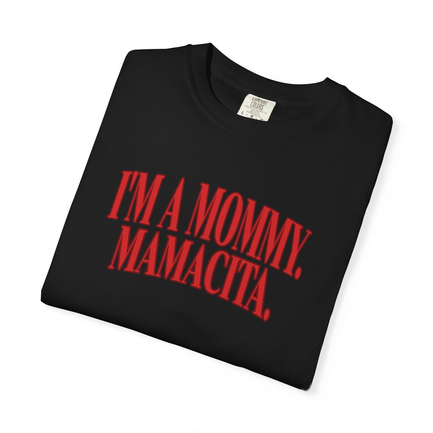 Mamacita T-shirt