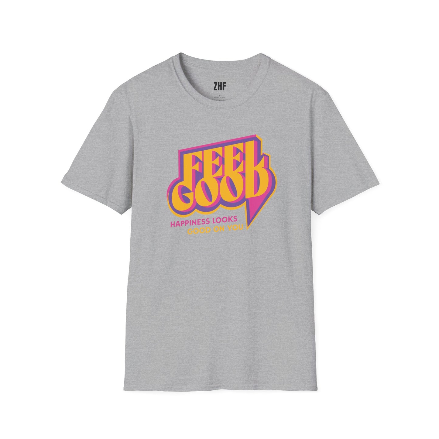 Feel Good T-Shirt