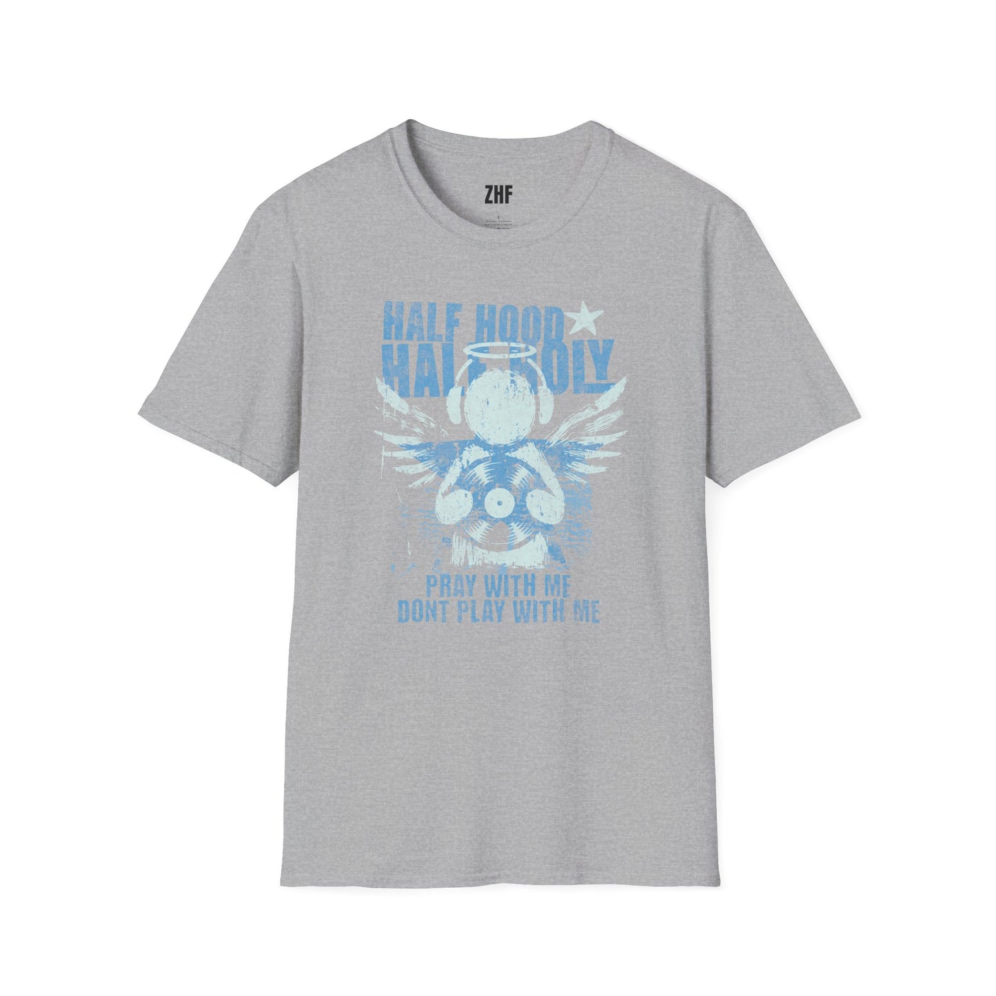 Half Hood Half Holy T-Shirt