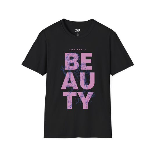 You Are A Beauty T-Shirt
