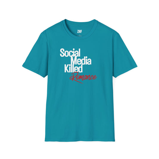 Social Media Killed Romance T-Shirt