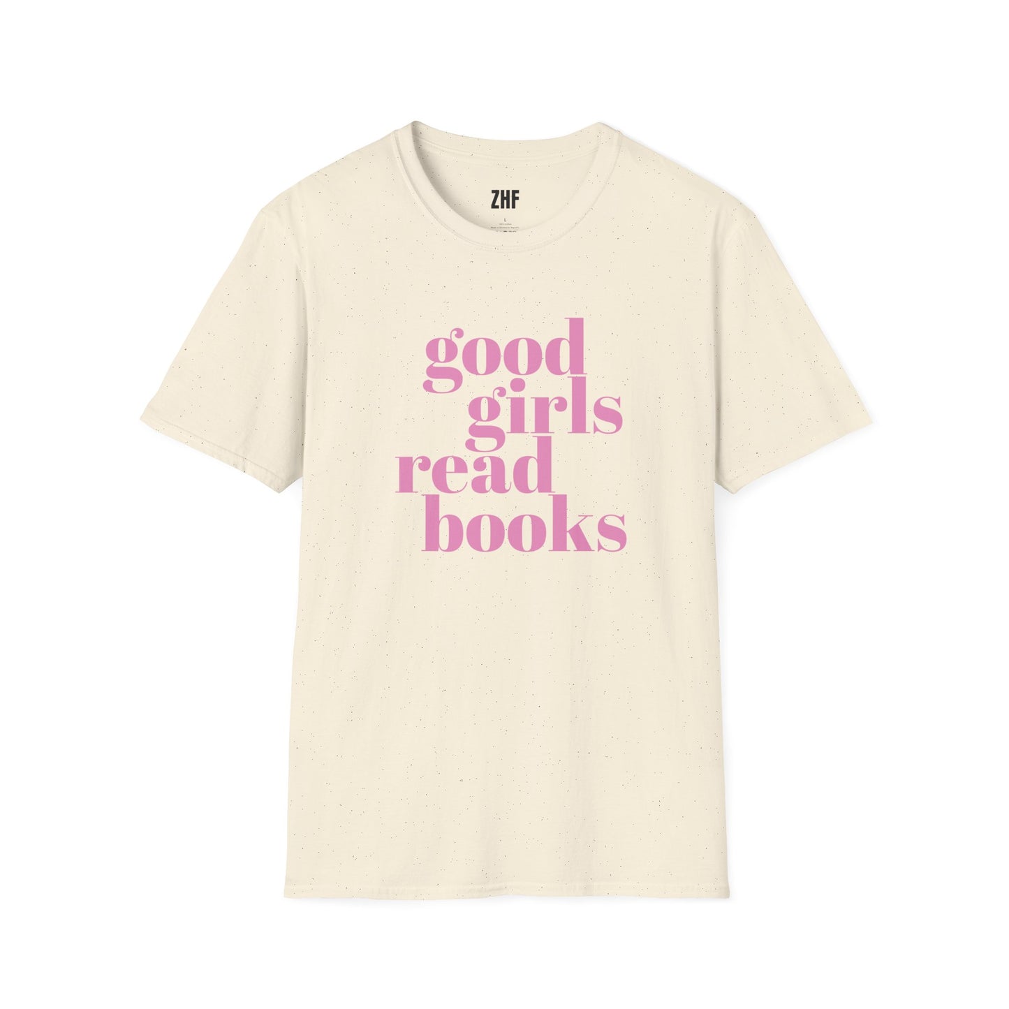 Good Girls Read Books T-Shirt