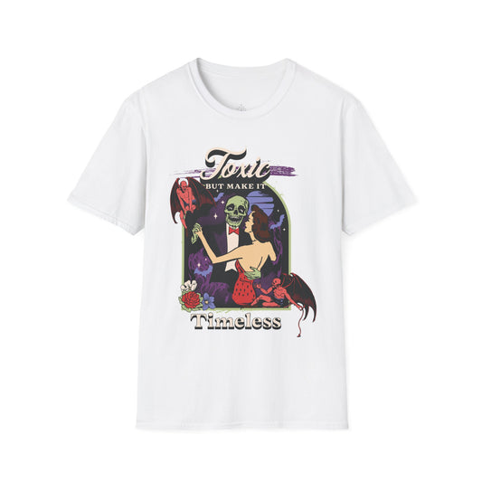 Toxic but Timeless T-Shirt