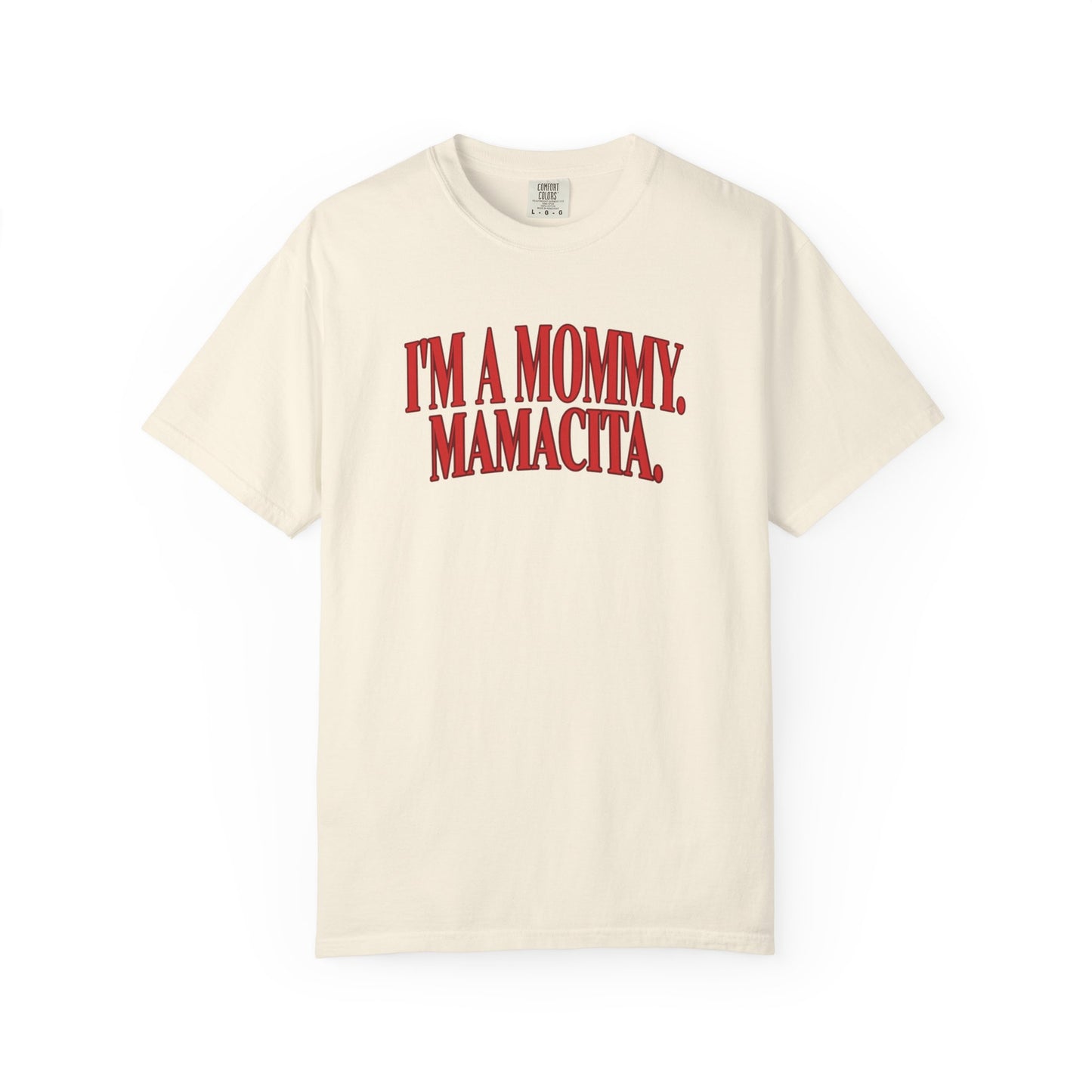 Mamacita T-shirt