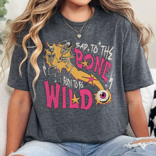 Bad To The Bone T-Shirt