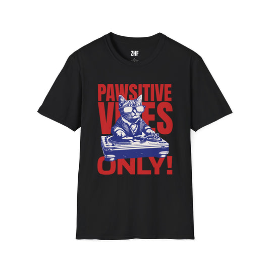 Pawsitive Vibes Only T-Shirt