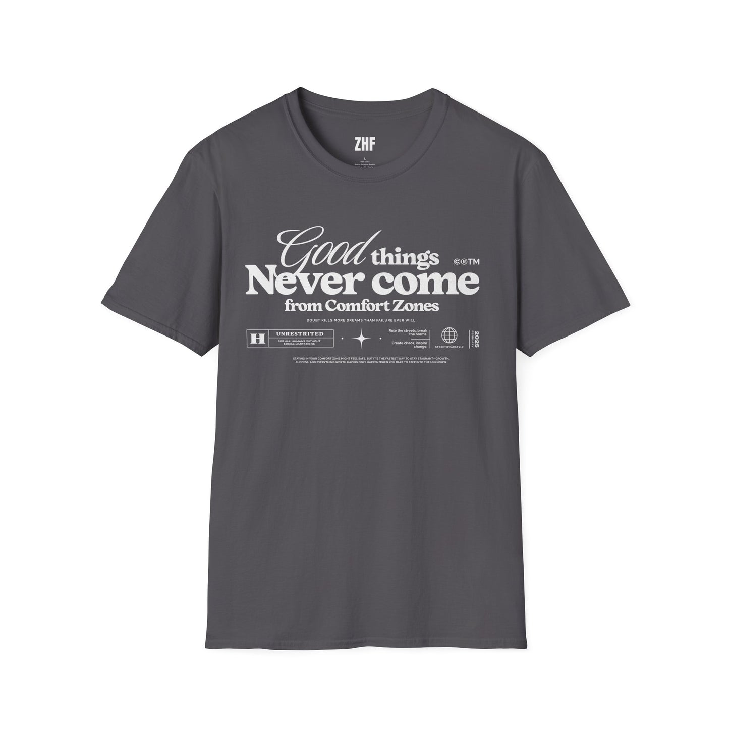 No Comfort Zones T-Shirt