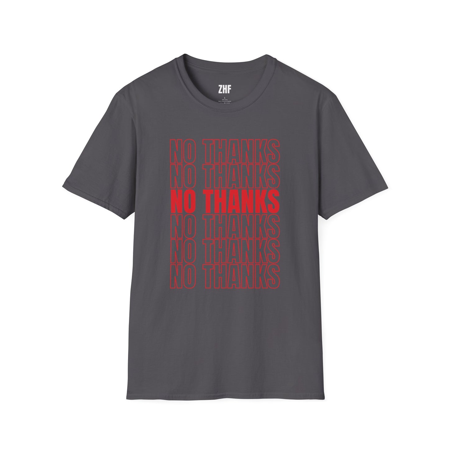 No Thanks T-Shirt