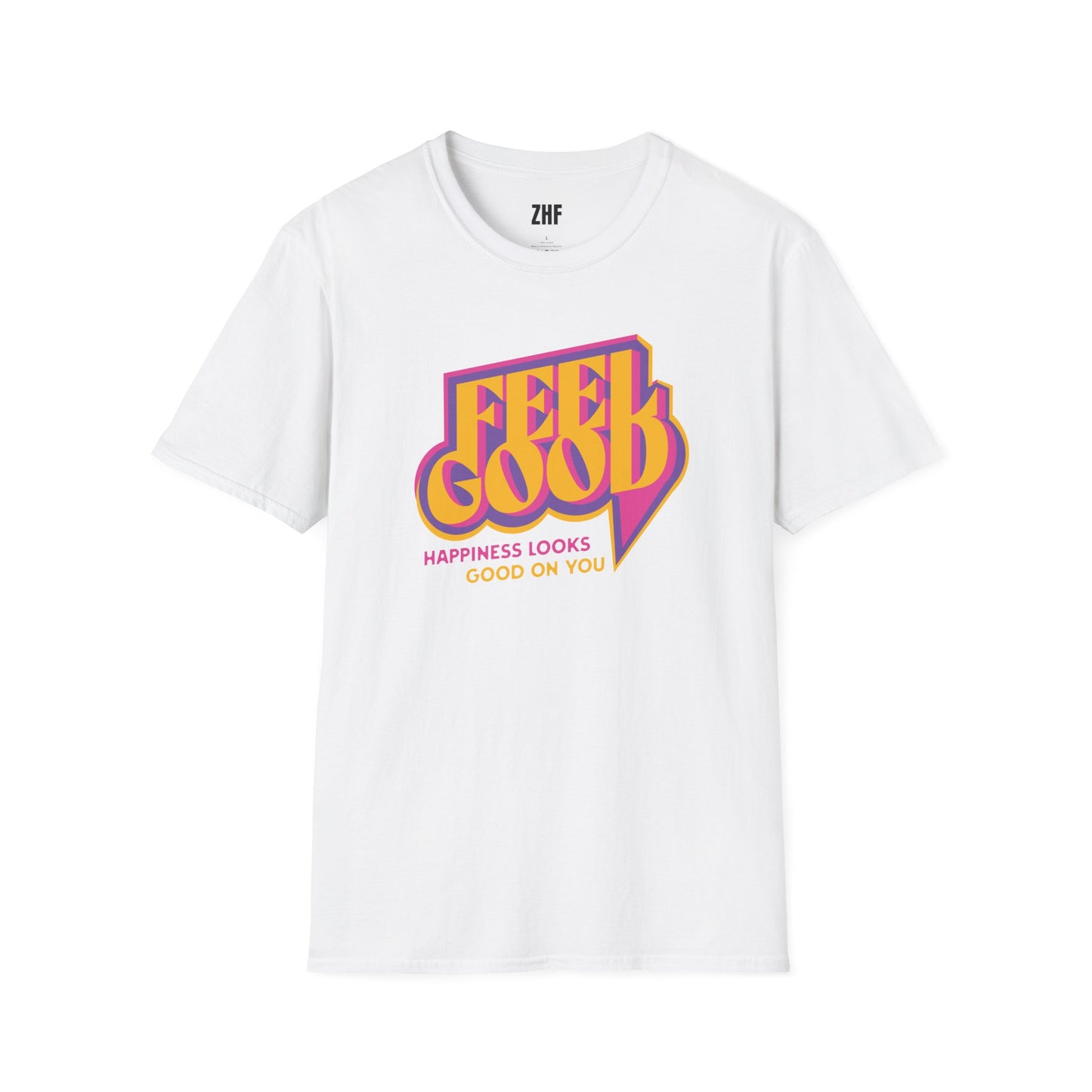 Feel Good T-Shirt