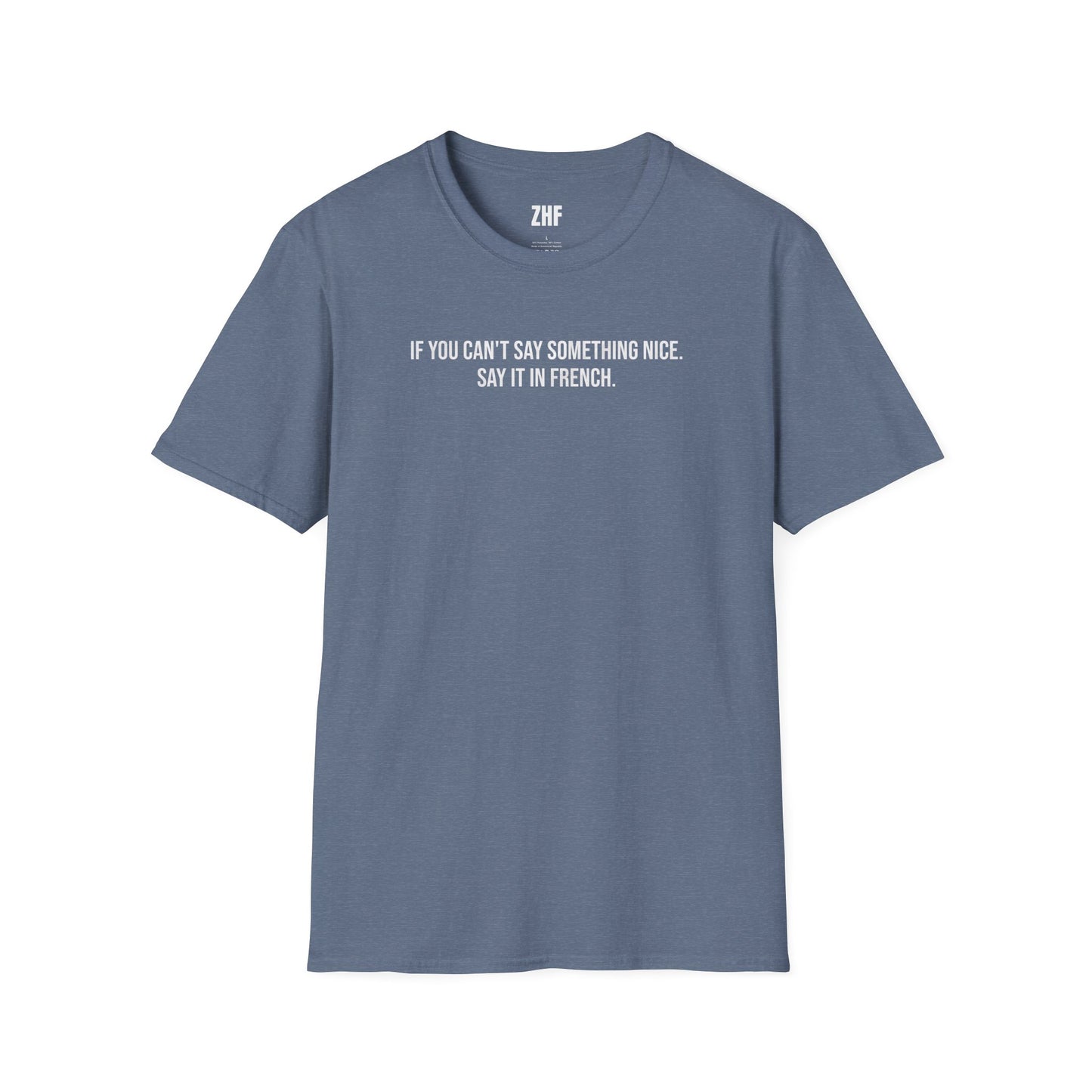 Say It In French T-Shirt