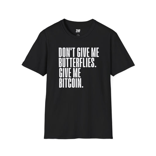 Give Me Bitcoin T-Shirt
