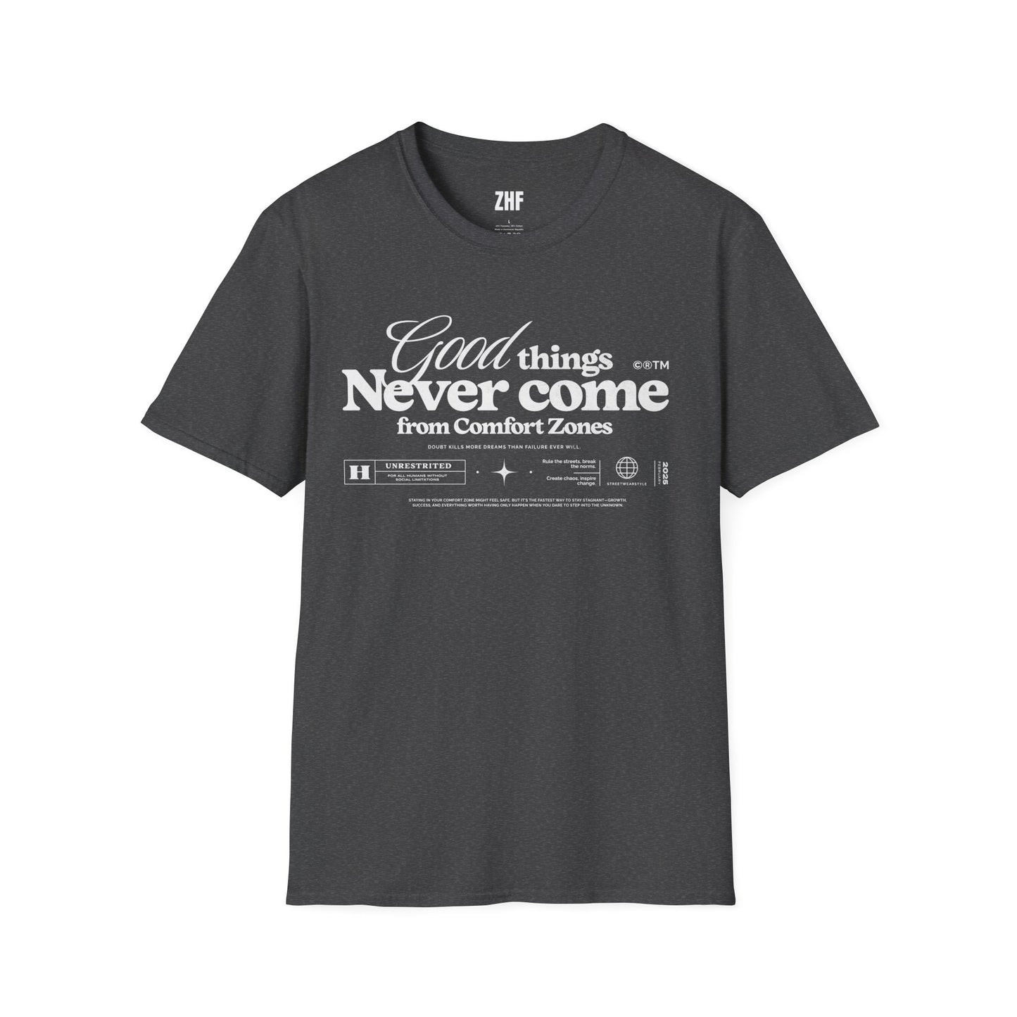 No Comfort Zones T-Shirt