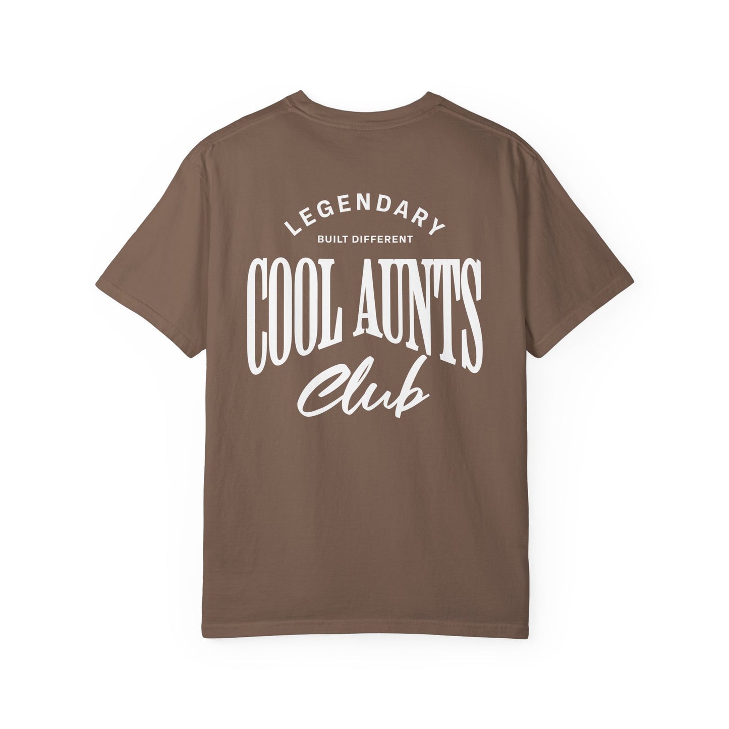 Legendary Cool Aunts Club T-shirt
