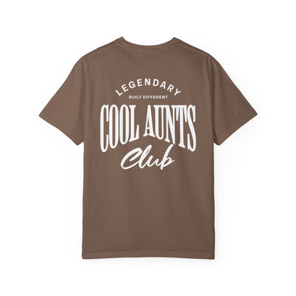 Legendary Cool Aunts Club T-shirt
