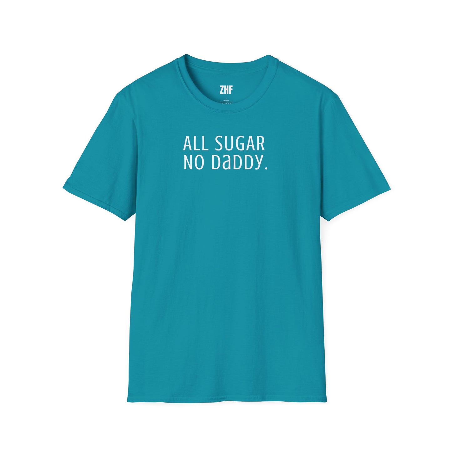 All Sugar No Daddy T-Shirt