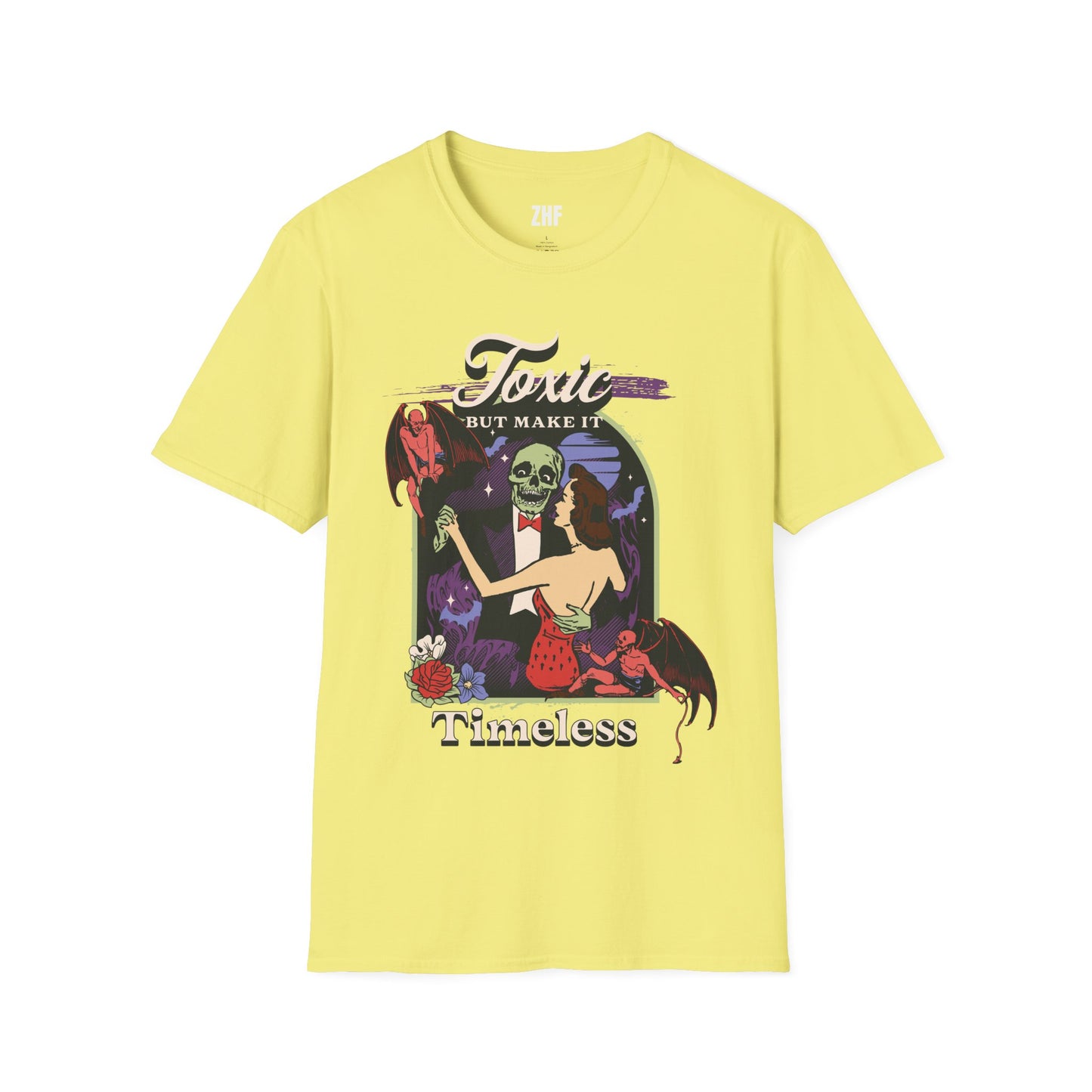 Toxic but Timeless T-Shirt
