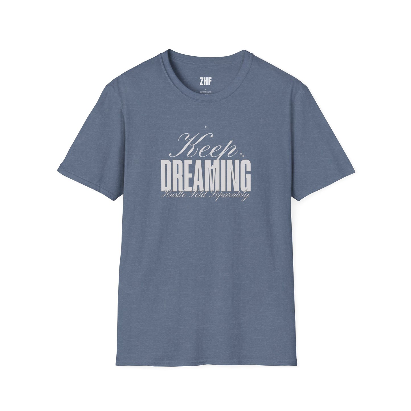 Keep Dreaming T-Shirt