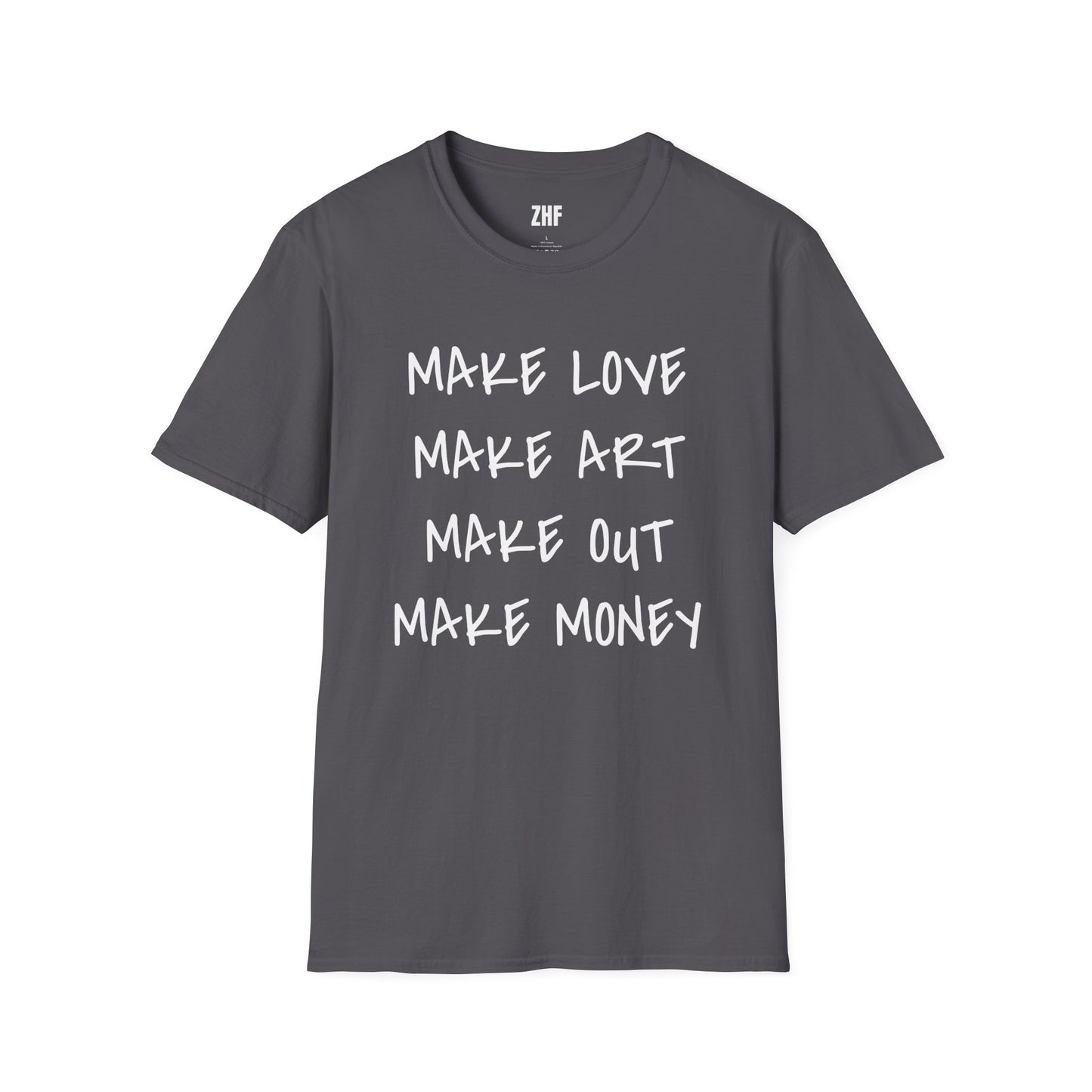 Make Love T-Shirt