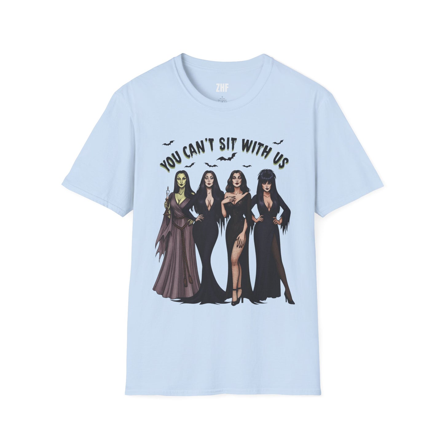 You Can't Sit With Us T-Shirt
