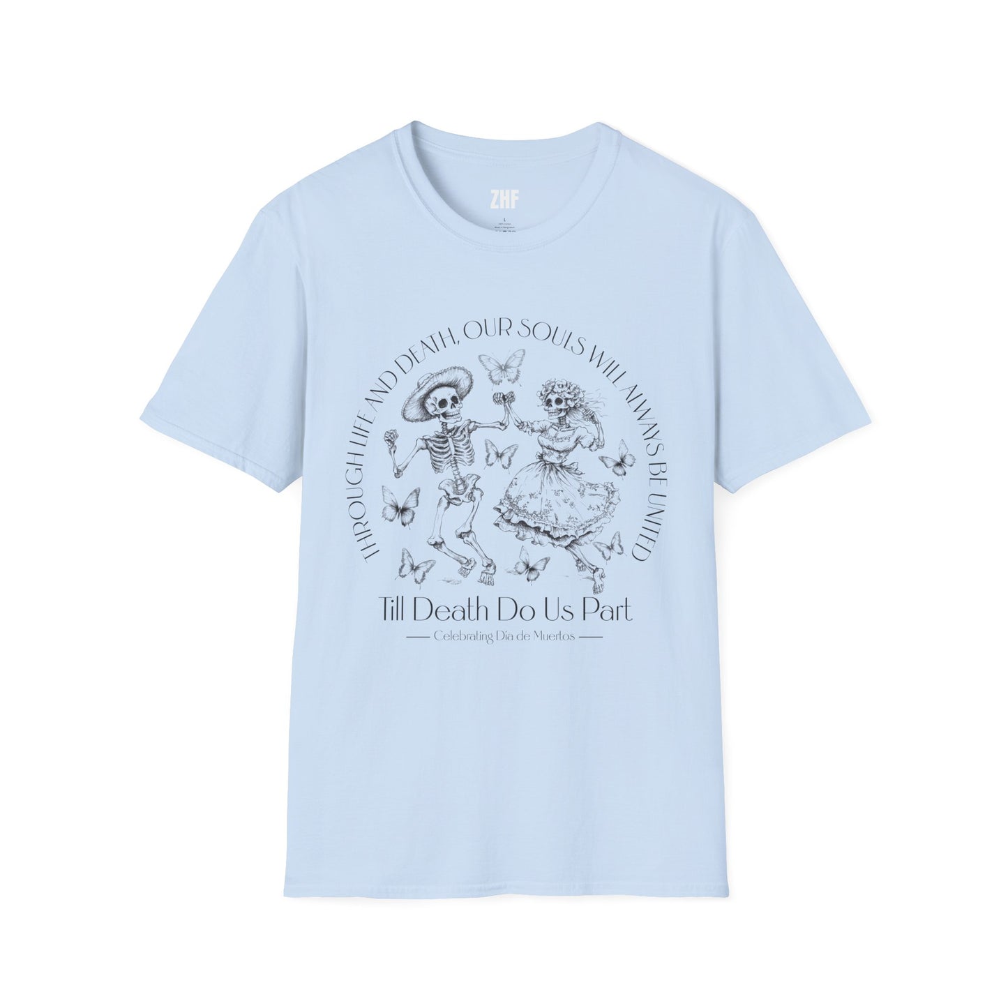 Till Death Do Us Part T-Shirt