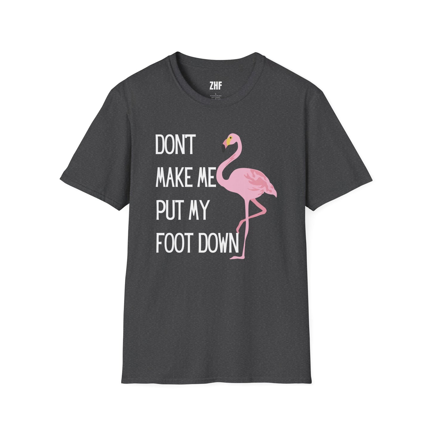 Foot Down Flamingo T-Shirt