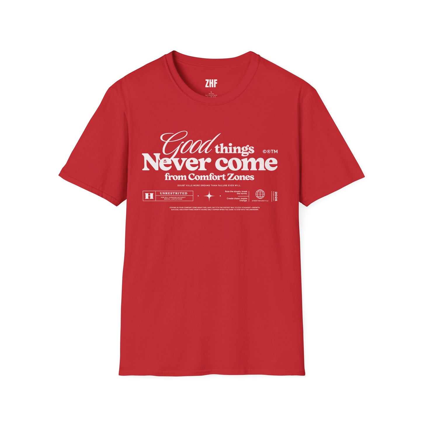 No Comfort Zones T-Shirt