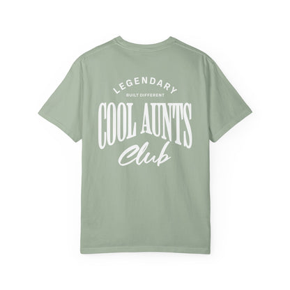 Legendary Cool Aunts Club T-shirt