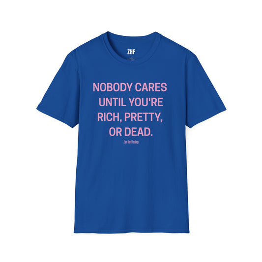 Rich, Pretty, Or Dead T-Shirt