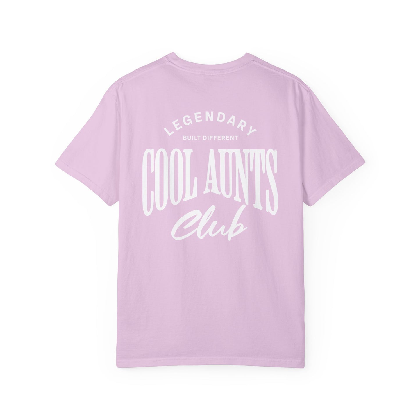 Legendary Cool Aunts Club T-shirt