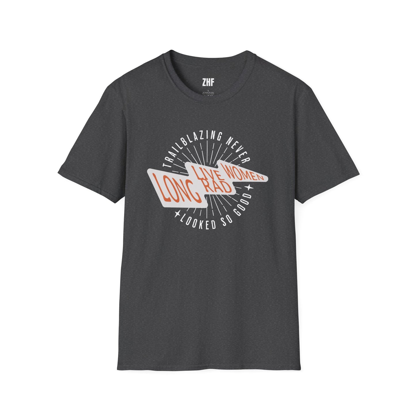 Long Live Rad Women T-Shirt
