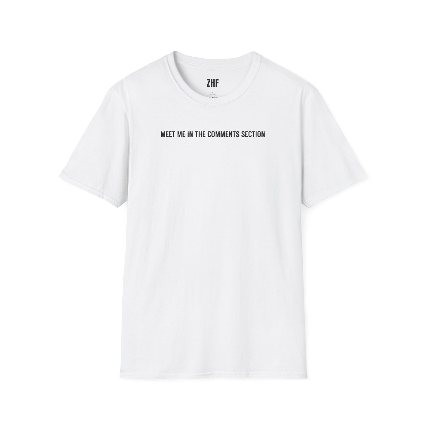 Meet Me In The Comments Section T-Shirt
