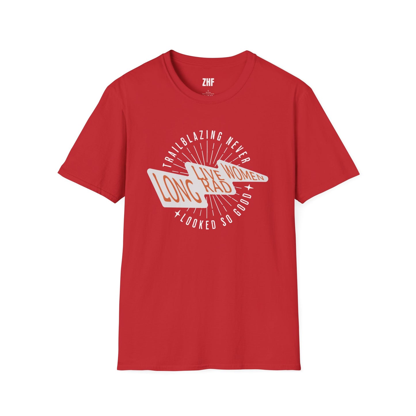 Long Live Rad Women T-Shirt