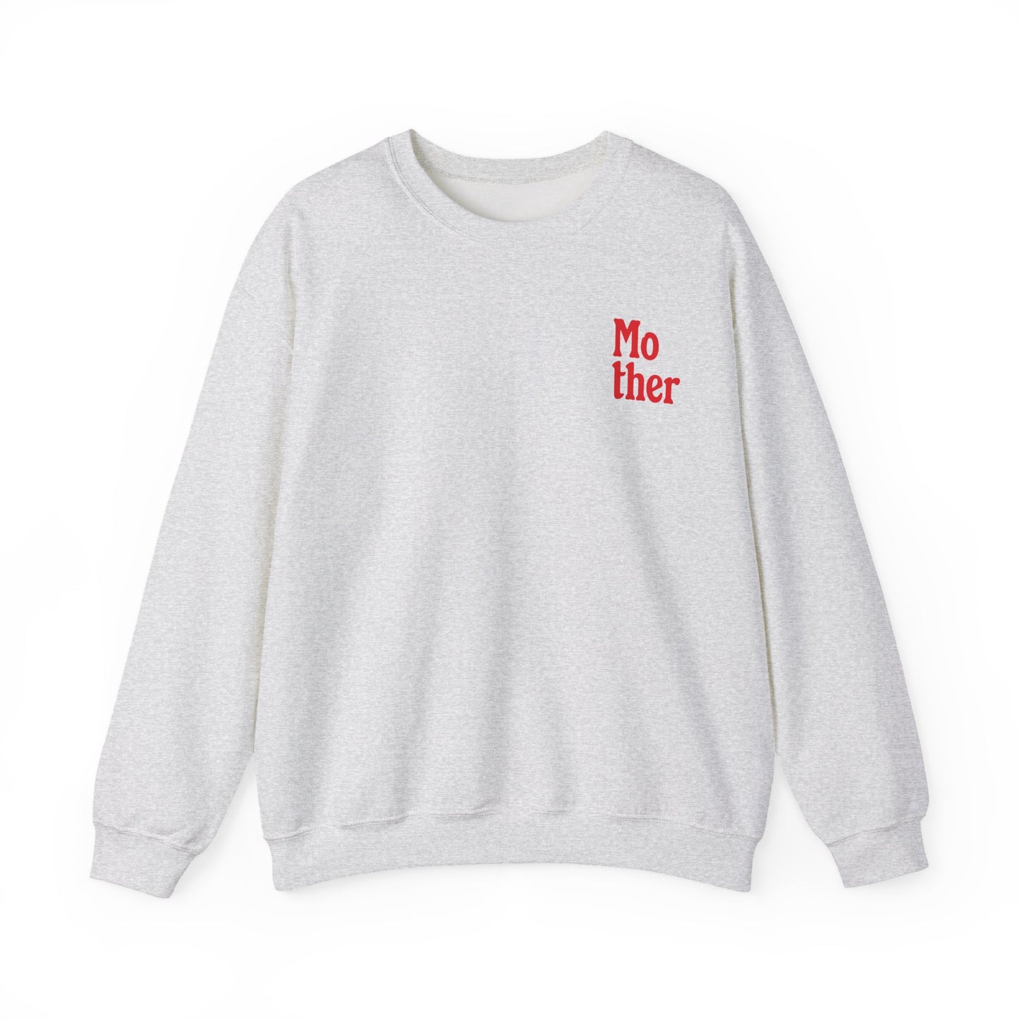 Mother Crewneck Sweatshirt