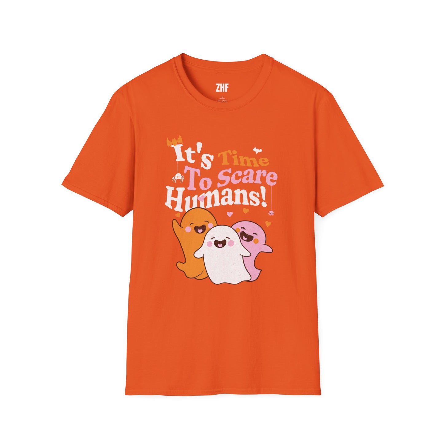 It's Time To Scare Humans T-Shirt