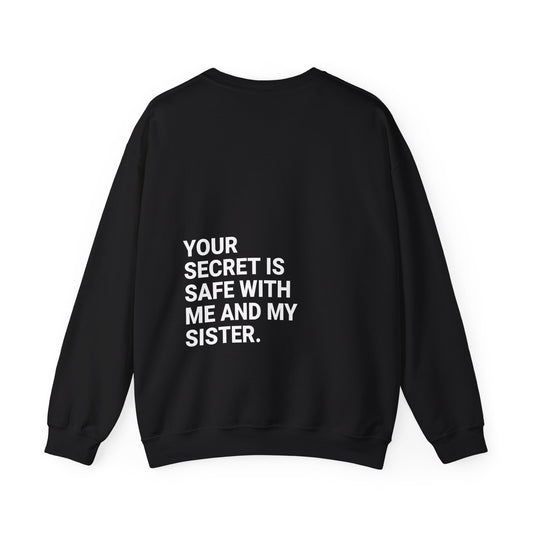 Me & My Sister Crewneck Sweatshirt