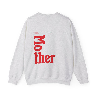 Mother Crewneck Sweatshirt