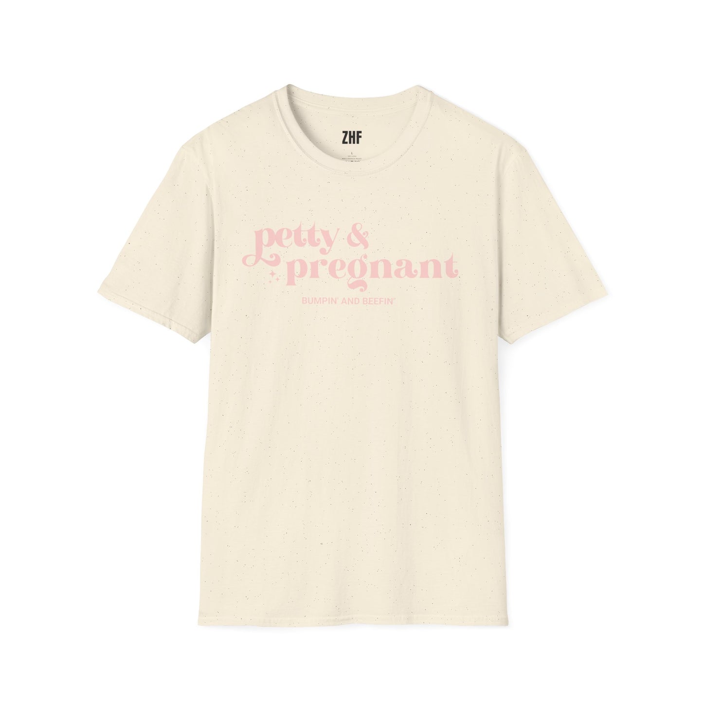 Petty & Pregnant T-Shirt