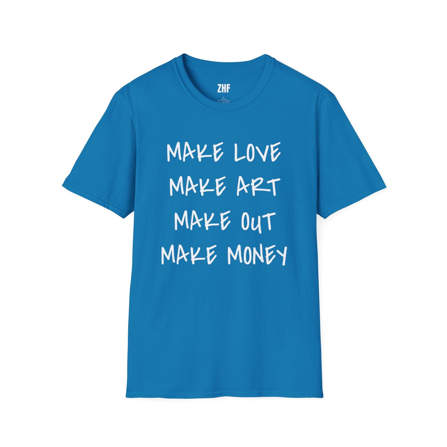 Make Love T-Shirt