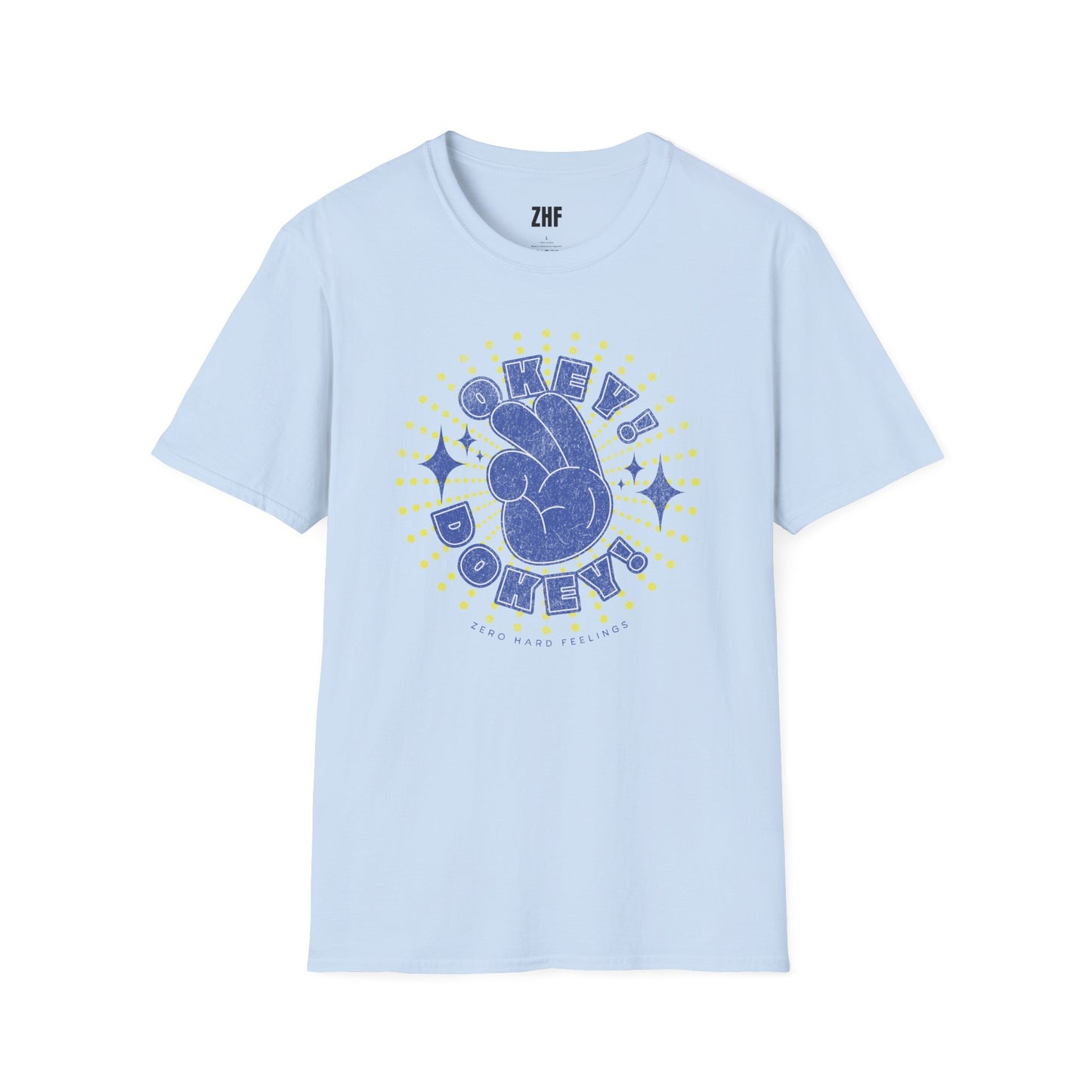 Okey Dokey T-Shirt