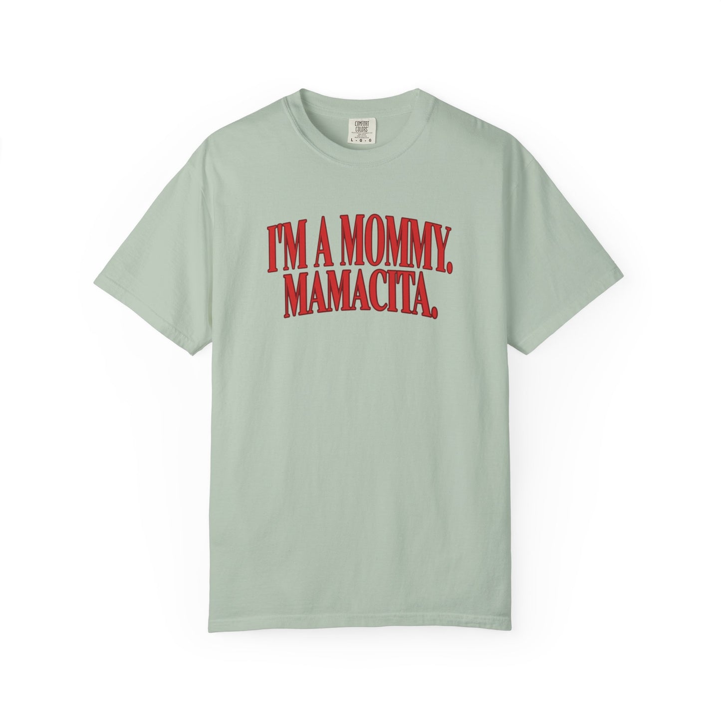 Mamacita T-shirt