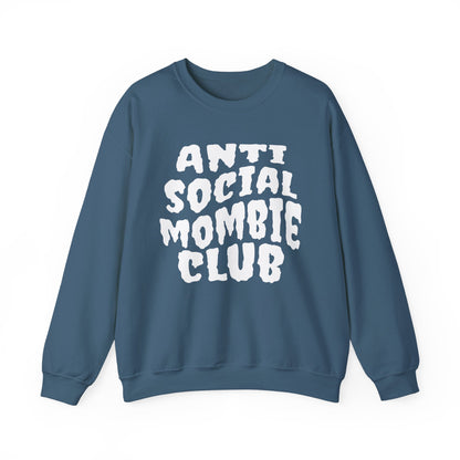 Anti Social Mombie Club Crewneck Sweatshirt