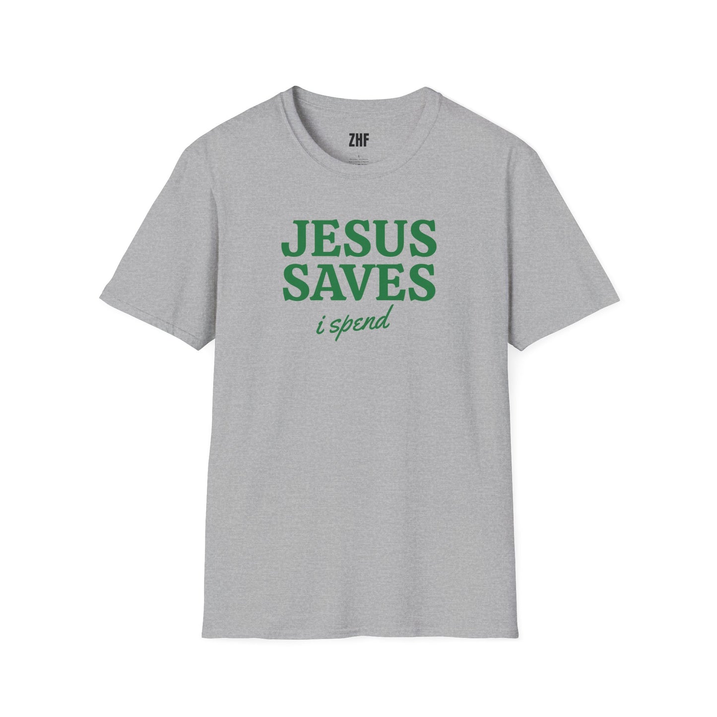 Jesus Saves I Spend T-Shirt