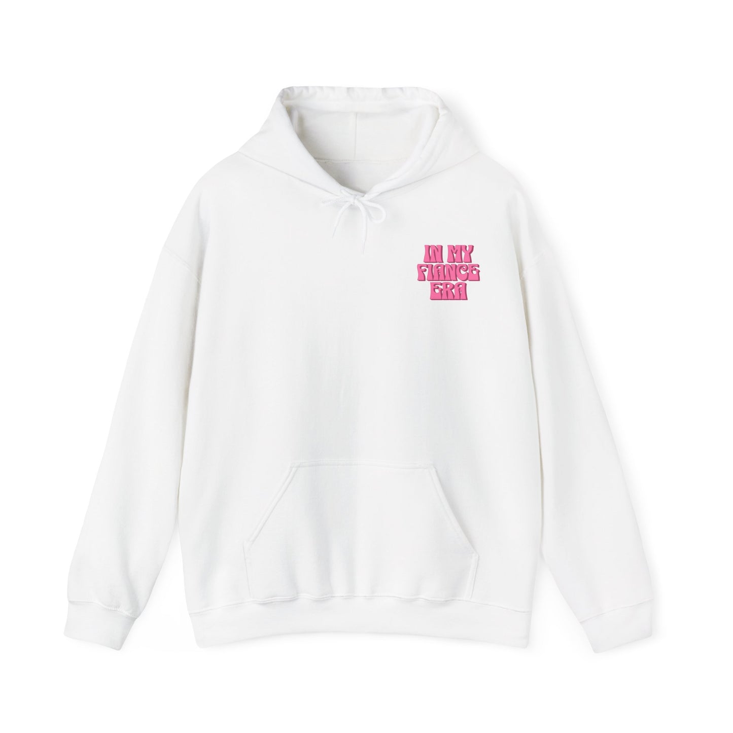 In My Fiance Era Hoodie