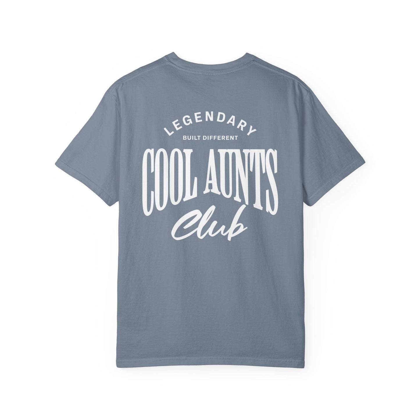 Legendary Cool Aunts Club T-shirt