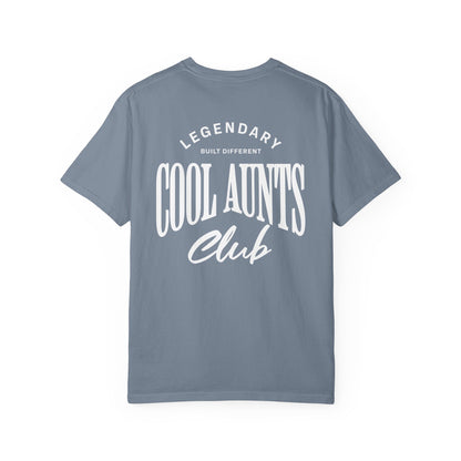 Legendary Cool Aunts Club T-shirt