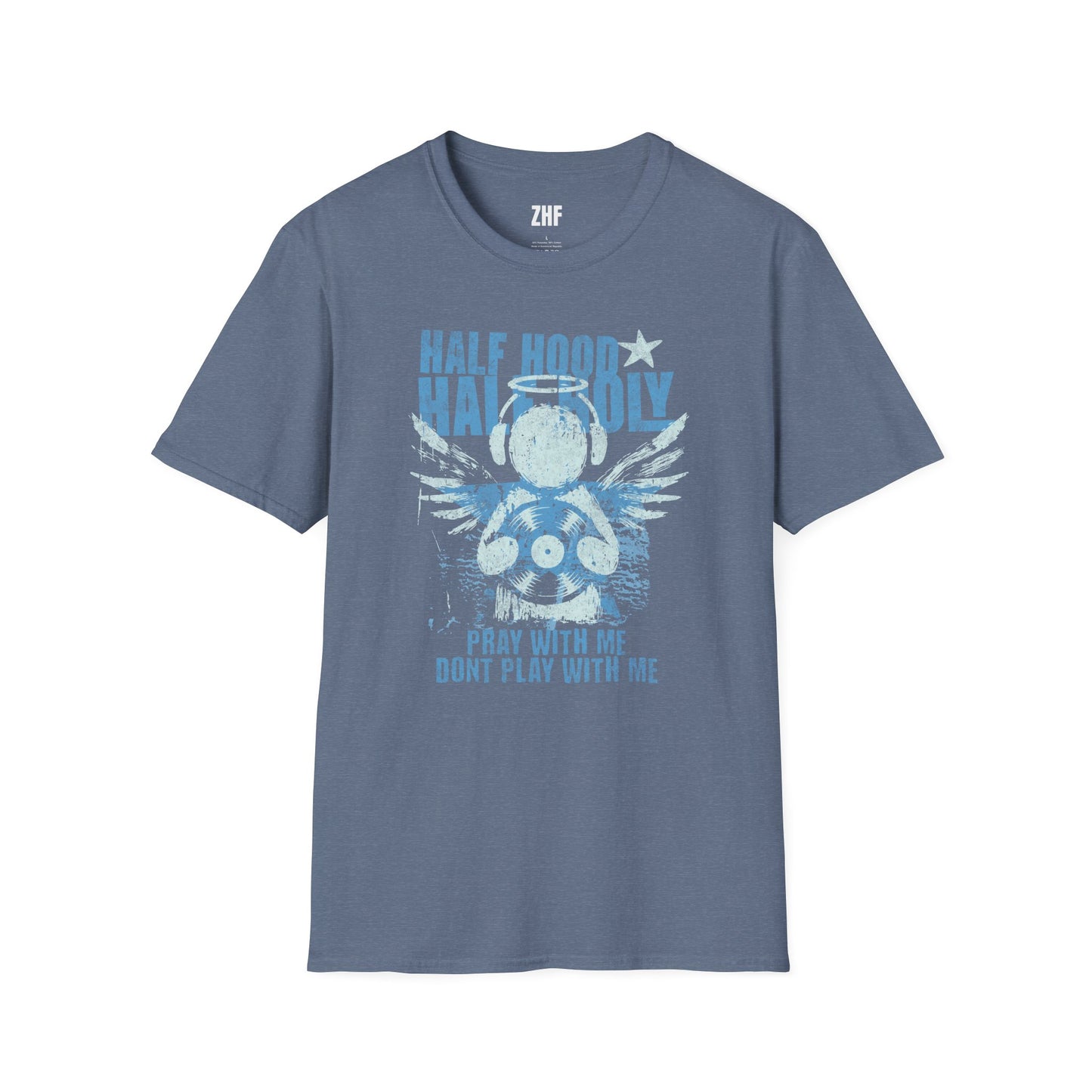 Half Hood Half Holy T-Shirt