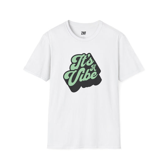It's A Vibe T-Shirt