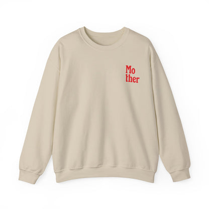Mother Crewneck Sweatshirt