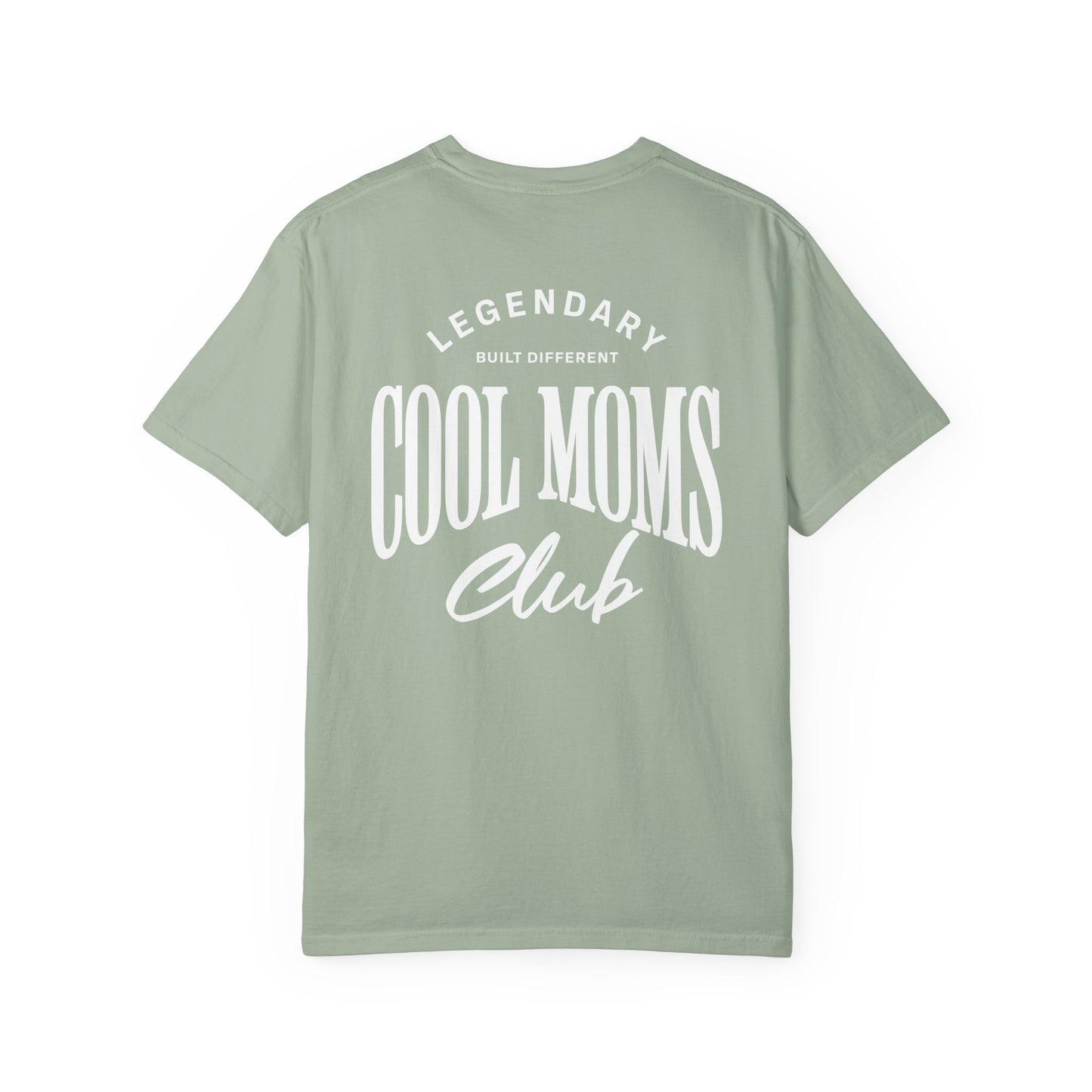 Legendary Cool Moms Club T-shirt