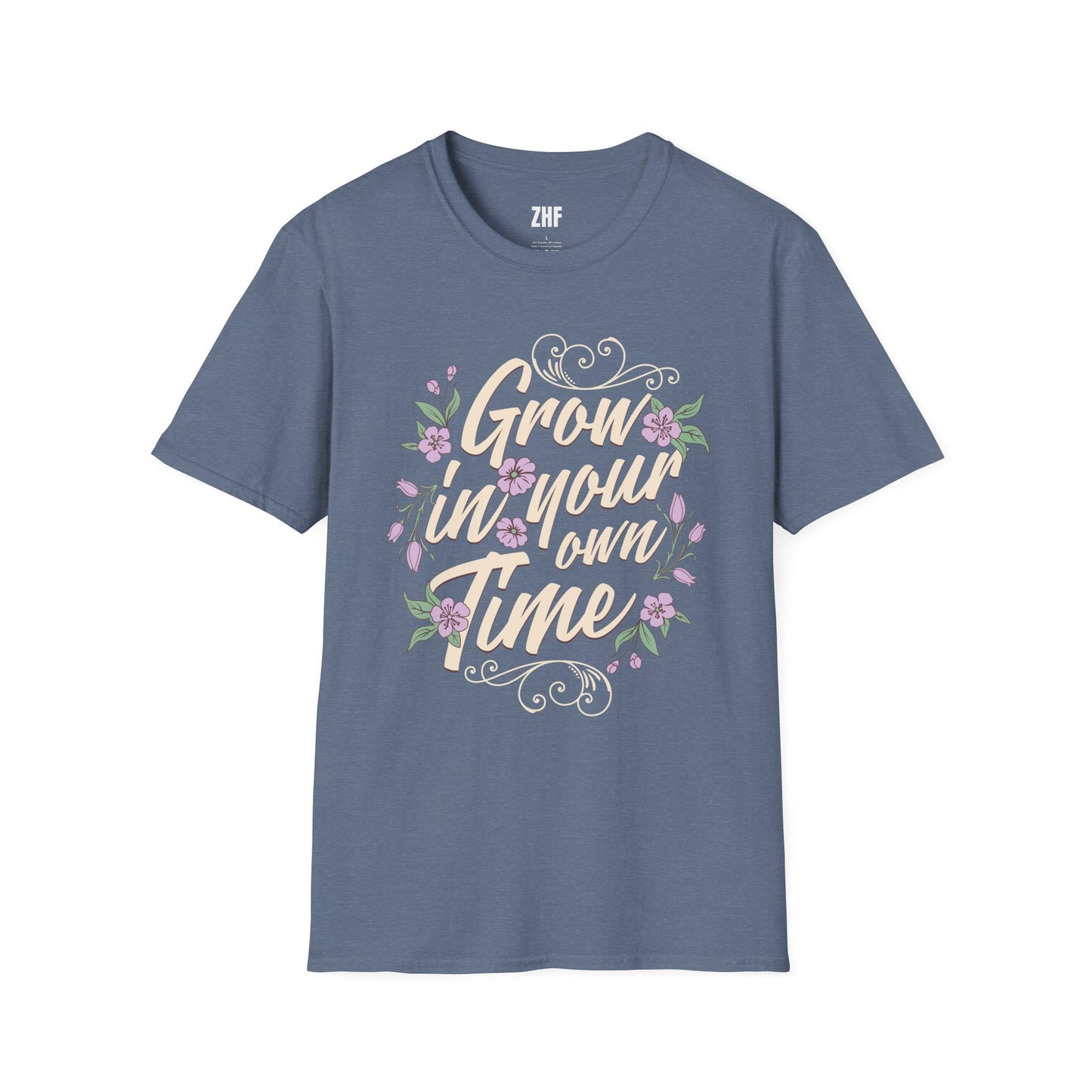 Grow In Your Own Time T-Shirt
